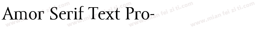 Amor Serif Text Pro字体转换